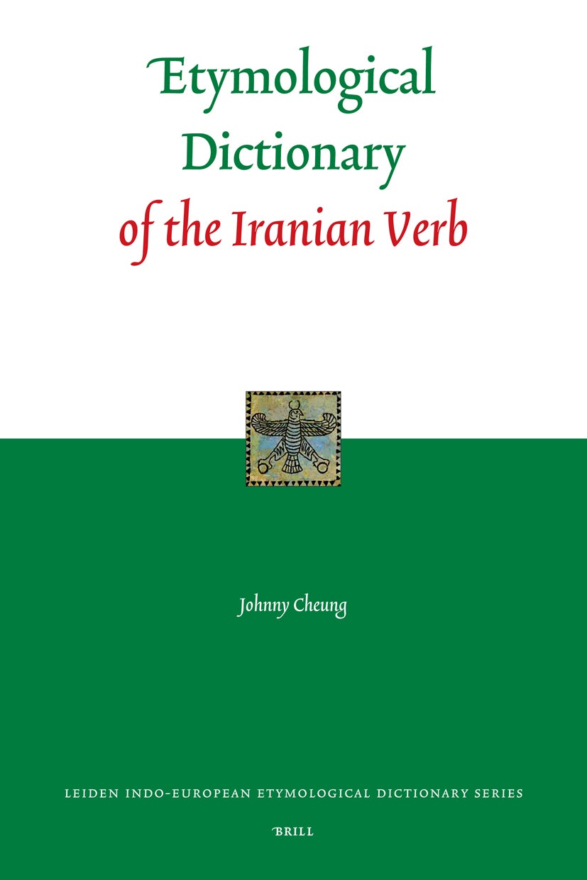 Book cover image for Etymological Dictionary of the Iranian Verb ISBN: 9789004154964